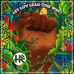 H.R. Let Luv Lead THE WAY SOLID BLUE VINYL LP