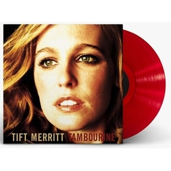 Tift Merritt Tambourine TRANSLUCENT RED VINYL LP