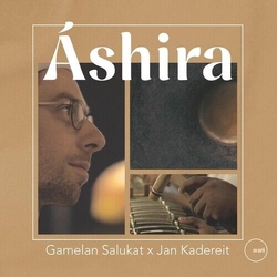 Gamelan Salukat & Jan Kadereit Ashira IMPORT VINYL LP