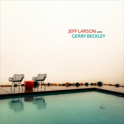 Jeff Larson Jeff Larson With Gerry Beckley VINYL LP