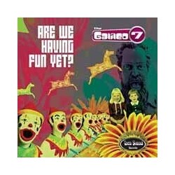 Galileo 7 Are We Having Fun Yet? Vinyl LP