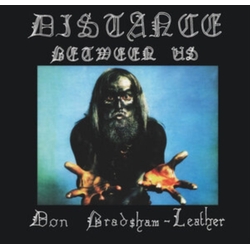 Don Bradshaw-Leather Distance Between Us VINYL LP