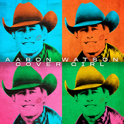 Aaron Watson Cover Girl VINYL LP