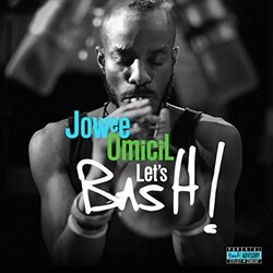 Jowee Omicil Let's Bash Vinyl LP