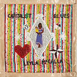 Leyla Mccalla Capitalist Blues Vinyl LP