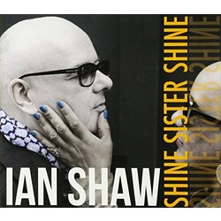 Ian Shaw Shine Sister Shine Vinyl LP