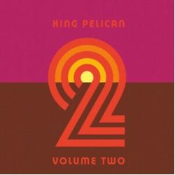 King Pelican Volume 2 VINYL LP