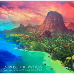 Various Across The Worlds ~ Chrono Cross Wayô Piano Collection Vinyl 2 LP