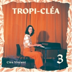 Clea Vincent Tropi-Clea 3 VINYL LP