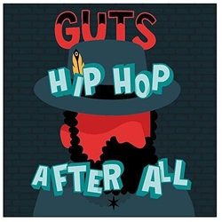 Guts Hip Hop After All 180GM VINYL LP