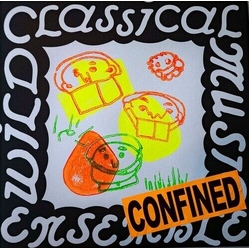 Wild Classical Music Ensemble Confined VINYL LP