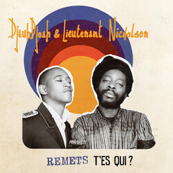 DjeuhDjoah / Lieutenant Nicholson Remets T'es Qui? Vinyl LP