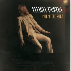 Elliott Murphy Murph The Surf