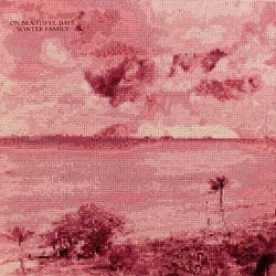 Winter Family On Beautiful Days VINYL LP