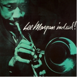 Lee Morgan Indeed! VINYL LP