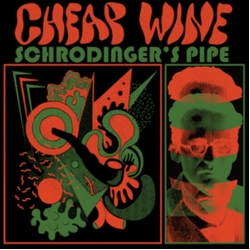 Cheap Wine Schrodinger's Pipe VINYL LP