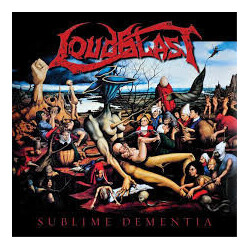Loudblast Sublime Dementia Vinyl LP