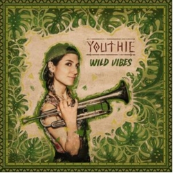 Youthie Wild Vibes VINYL LP