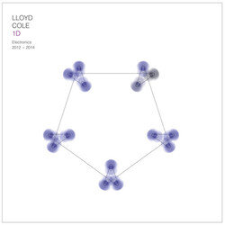 Lloyd Cole 1D Electronics 2012-2014 (LP/Cd) Vinyl LP