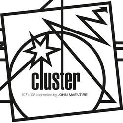 Cluster Kollektion 06: Cluster (1971-1981) Compiled And Assembled By John Mcentire Vinyl LP