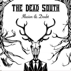 Dead South Illusion & Doubt Vinyl LP