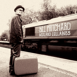 Bill Pritchard Midland Lullabies VINYL LP