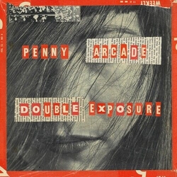 Penny Arcade Double Exposure VINYL LP