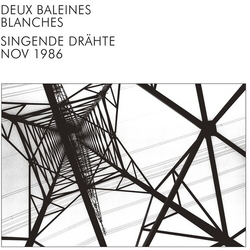 Deux Baleines Blanches Singende Drahte VINYL LP