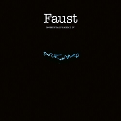 Faust Momentaufnahme Iv VINYL LP