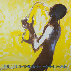Notorische Reflexe Notorische Reflexe VINYL LP