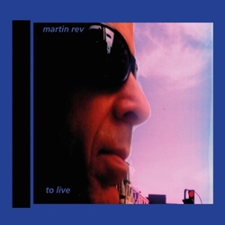 Martin Rev To Live VINYL LP