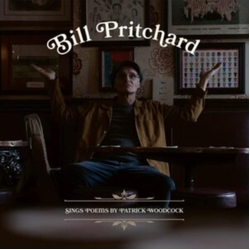 Bill Pritchard Sings Poems By Patrick Woodcock VINYL LP