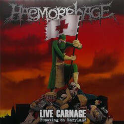 Haemorrhage Live Carnage: Feasting On Maryland Vinyl LP