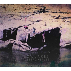 Lowlakes Iceberg Nerves Vinyl LP