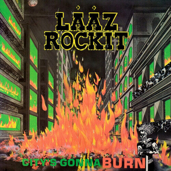 Laaz Rockit Citygçÿs Gonna Burn RED VINYL LP