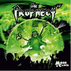 Prophecy 23 Mosh O Clock SPLATTER VINYL LP