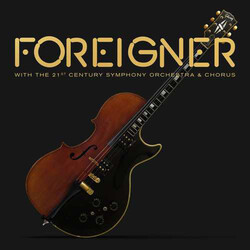 Foreigner With The 21St Century Symphony Orchestra & Chorus Vinyl LP