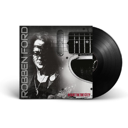 Robben Ford Night In The City VINYL LP