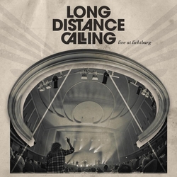 Long Distance Calling Live At Lichtburg 2 VINYL LP