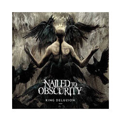 Nailed To Obscurity King Delusion Vinyl LP