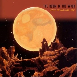 Room In The Wood Were The Martians Now VINYL LP