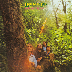 Douglas Fir Hard Heartsingin Vinyl LP