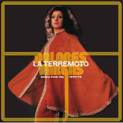 Dolores La Terremoto Vargas Anana Funk Hip 1970-1975 VINYL LP