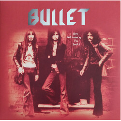 Bullet (13) The Entrance To Hell Vinyl 2 LP