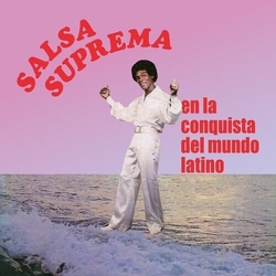 Salsa Suprema En La Conquista Del Mundo Latino VINYL LP