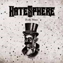 Hatesphere To The Nines LP