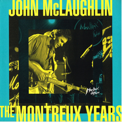 John Mclaughlin John Mclaughlin: The Montreux Years VINYL LP
