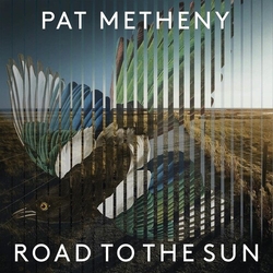 Pat Metheny Road To The Sun LIMITED EDITION 3 VINYL LP