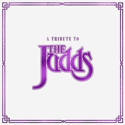 Various Artists Tribute To The Judds CLEAR VINYL LP