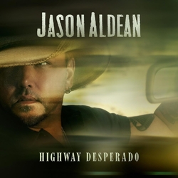 Jason Aldean Highway Desperado VINYL LP